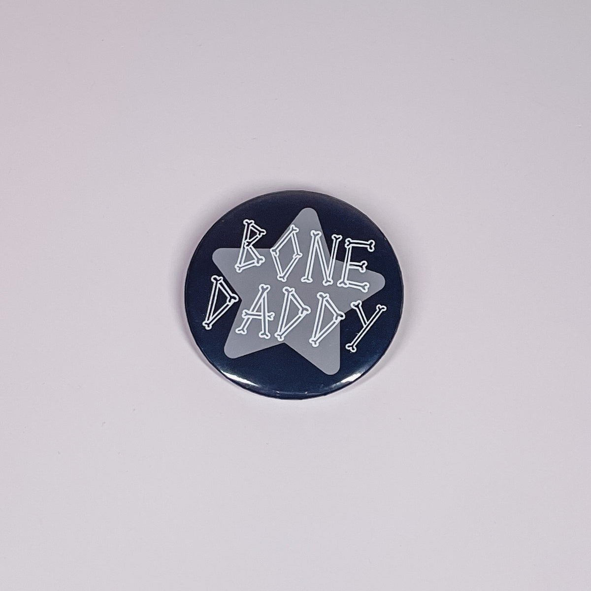Bone Daddy Button Pin